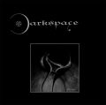Dark Space “Darkspace -I” CD