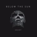 BELOW THE SUN - 